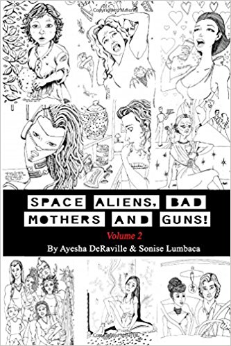 Space Aliens, Bad Mothers and Guns! vol. 2